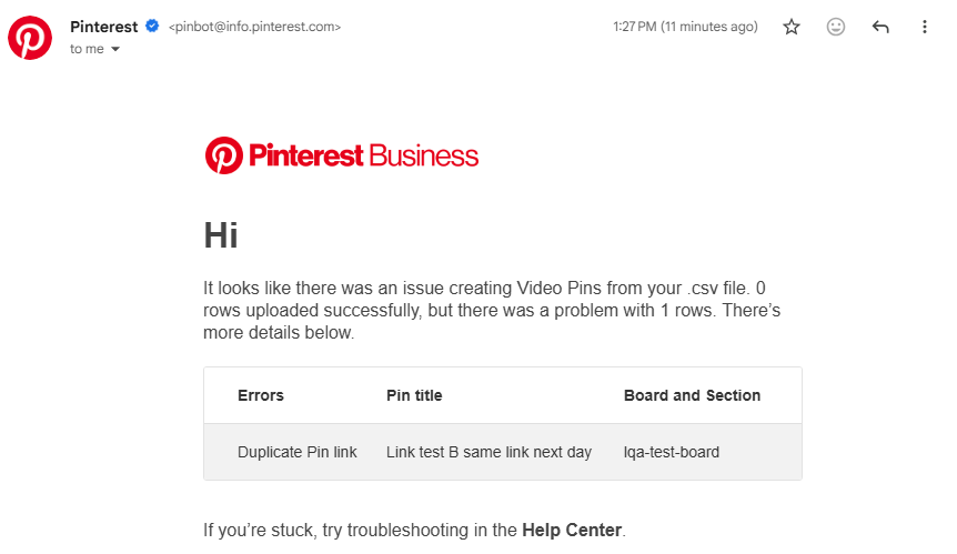 Email from Pinterest Business: a problem with 1 row. Link test B same link next day failed with Duplicate Pin link.